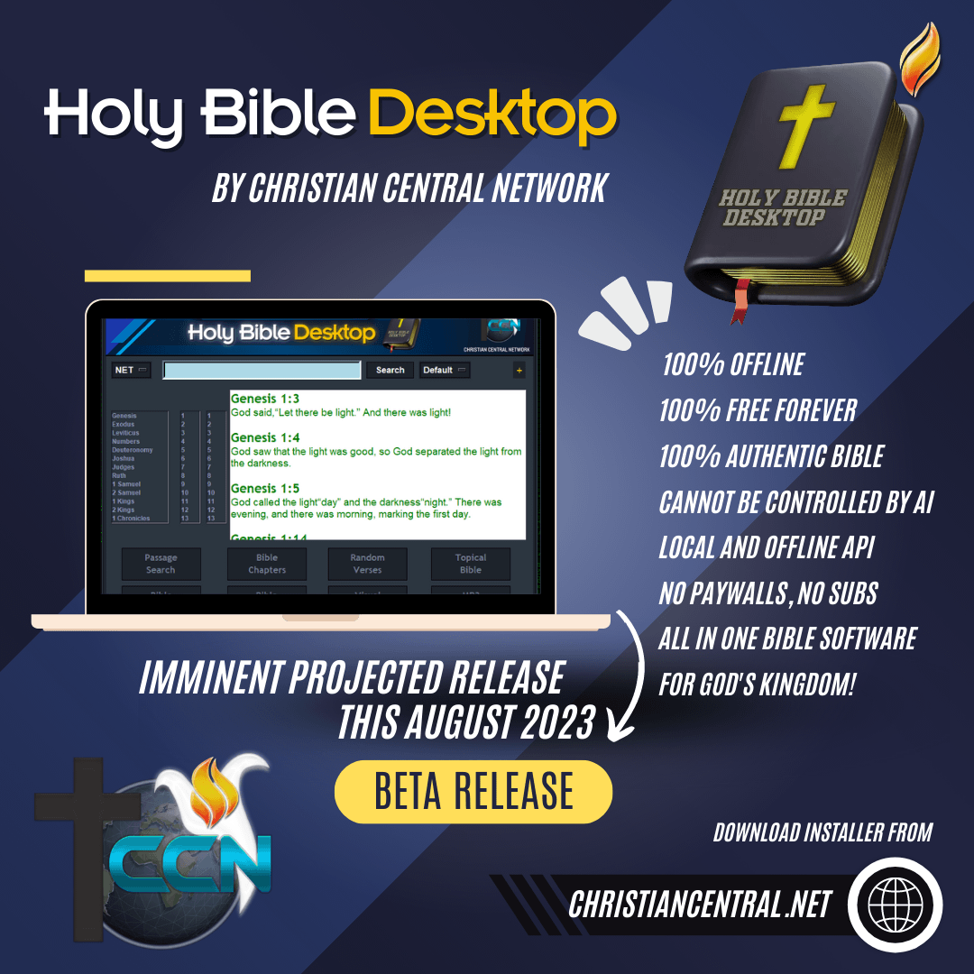 Holy Bible Desktop unveiled: The free Bible that AI cannot control