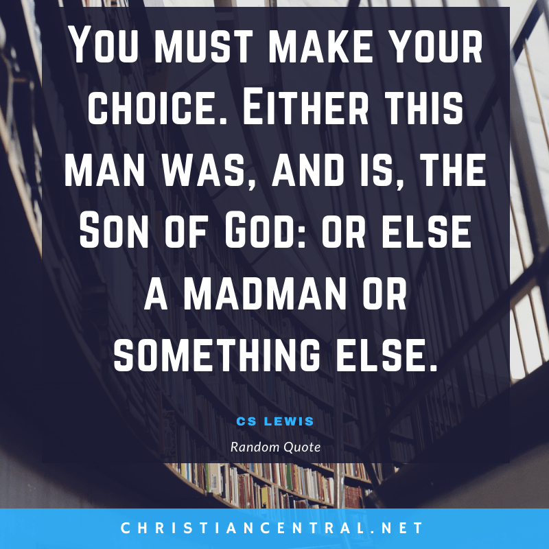 CS Lewis - You must make your choice