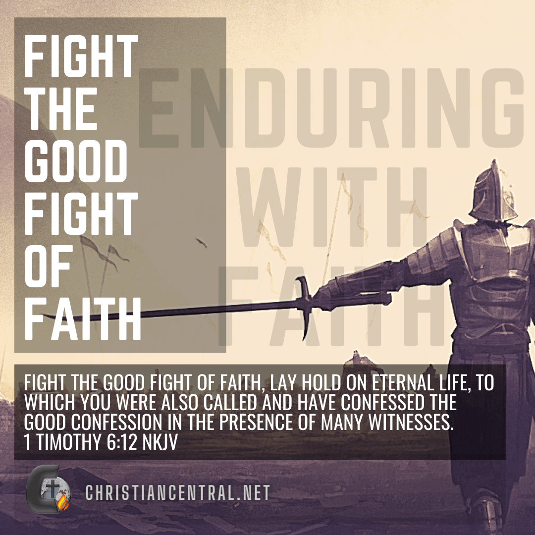 Fight the good fight of faith